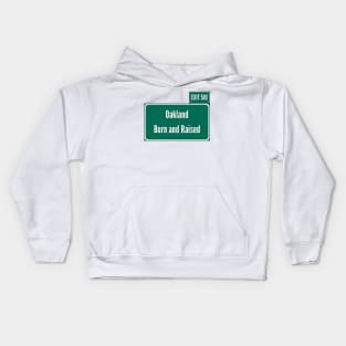 Oakland Born and Raised w/510 area code Kids Hoodie
